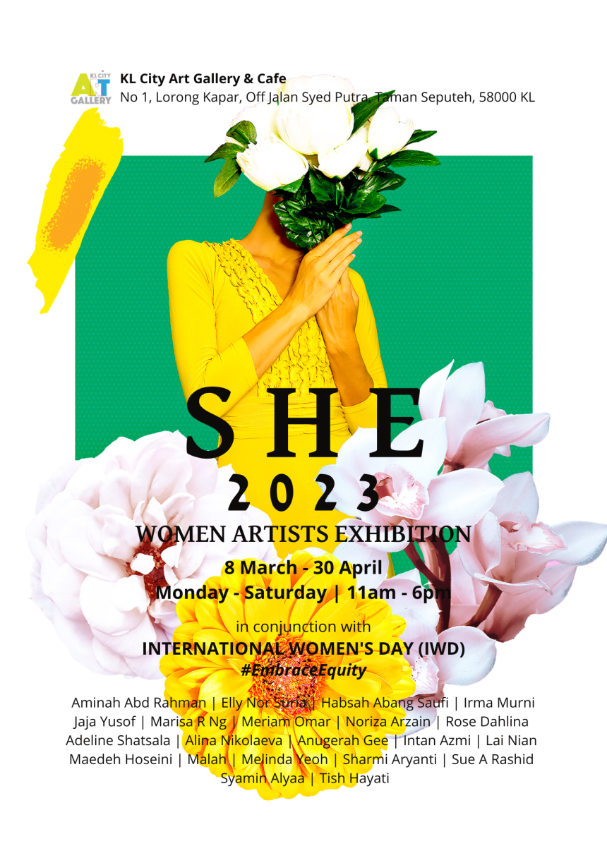 "SHE 2023" Women Artists Group Exhibition KL City Art Gallery